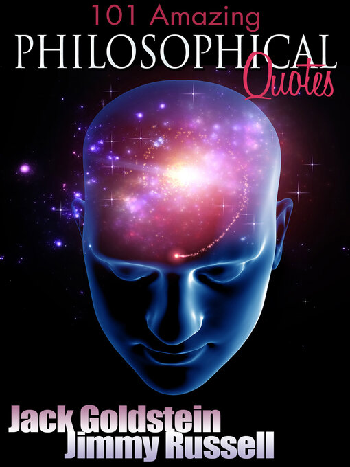 Title details for 101 Amazing Philosophical Quotes by Jack Goldstein - Wait list